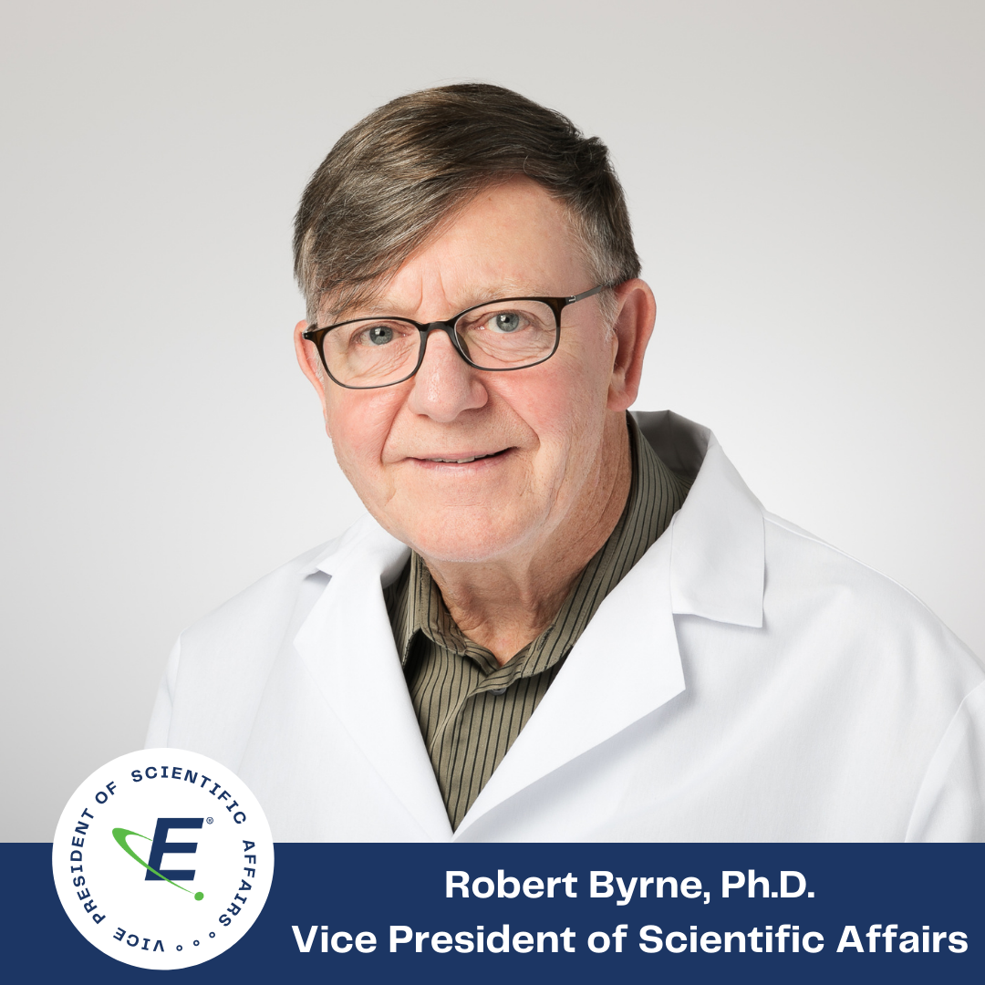 Text reads, "Vice President of Scientific Affairs, Robert Byrne, Ph.D." Dr. Byrne is smiling while wearing a white Eagle branded lab coat.